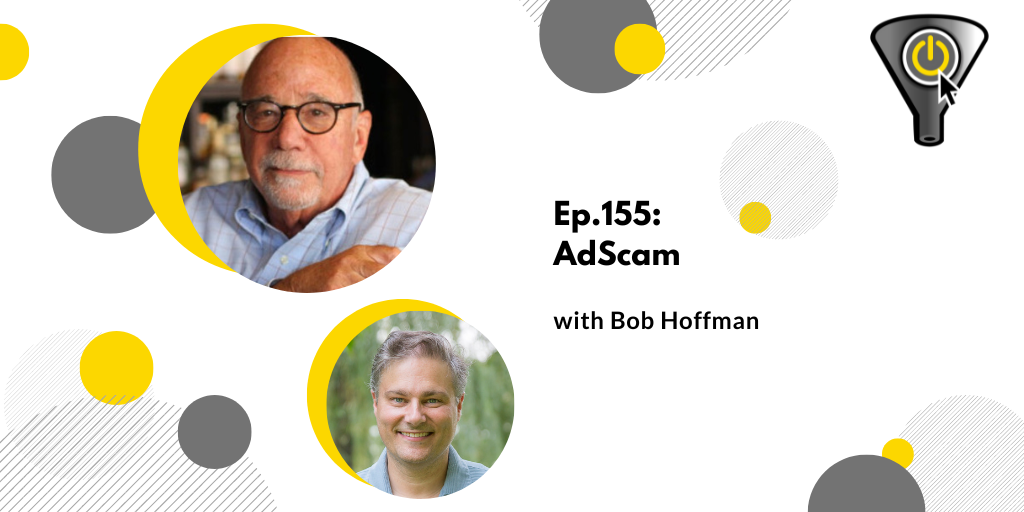 AdScam, with Bob Hoffman