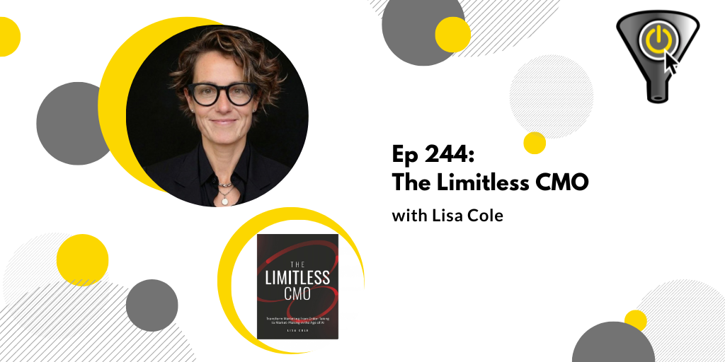 The Limitless CMO, with Lisa Cole